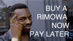 Buy a Rimowa now, pay later