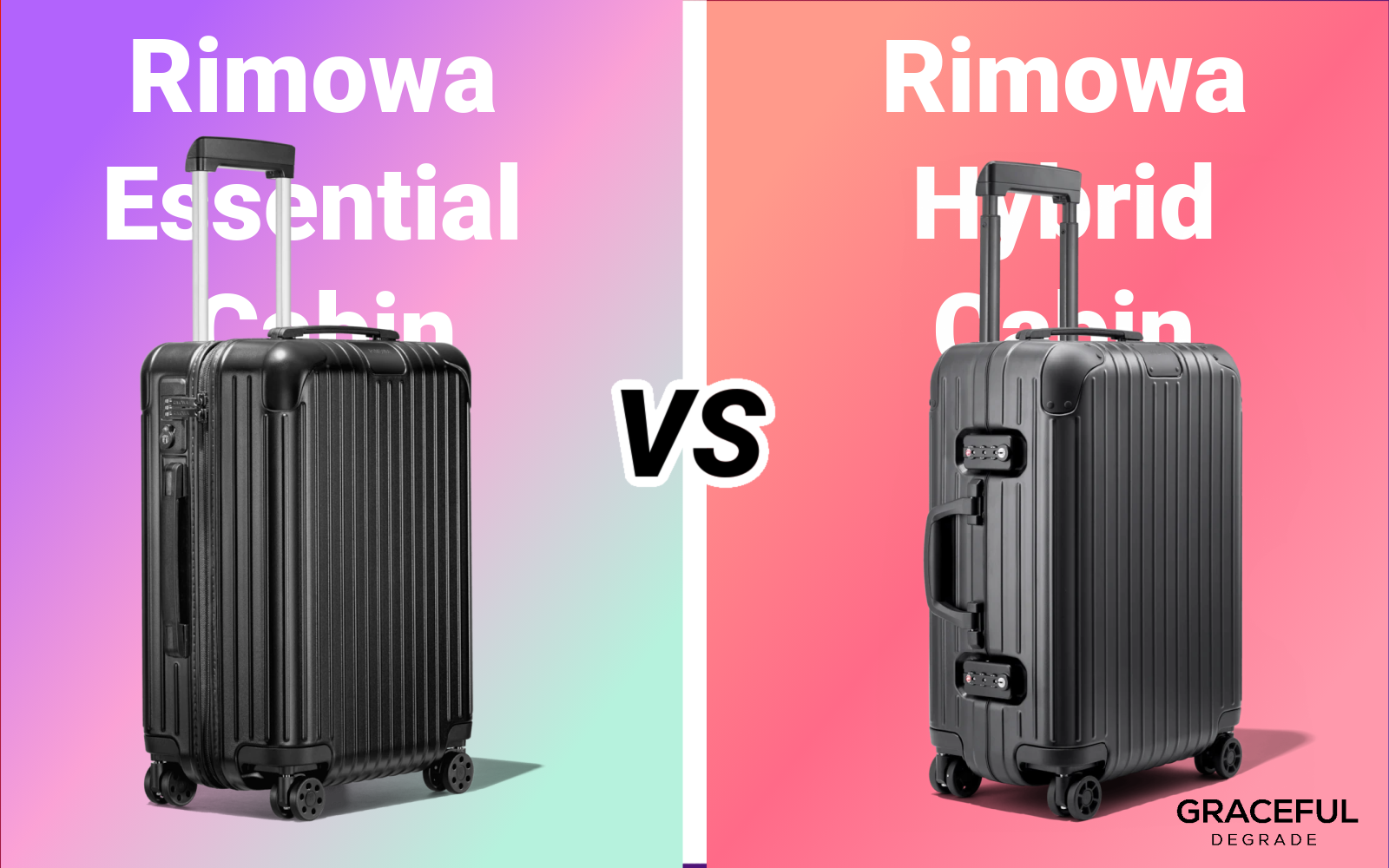 Rimowa Essential Cabin vs Rimowa Hybrid Cabin | Gracefuldegrade