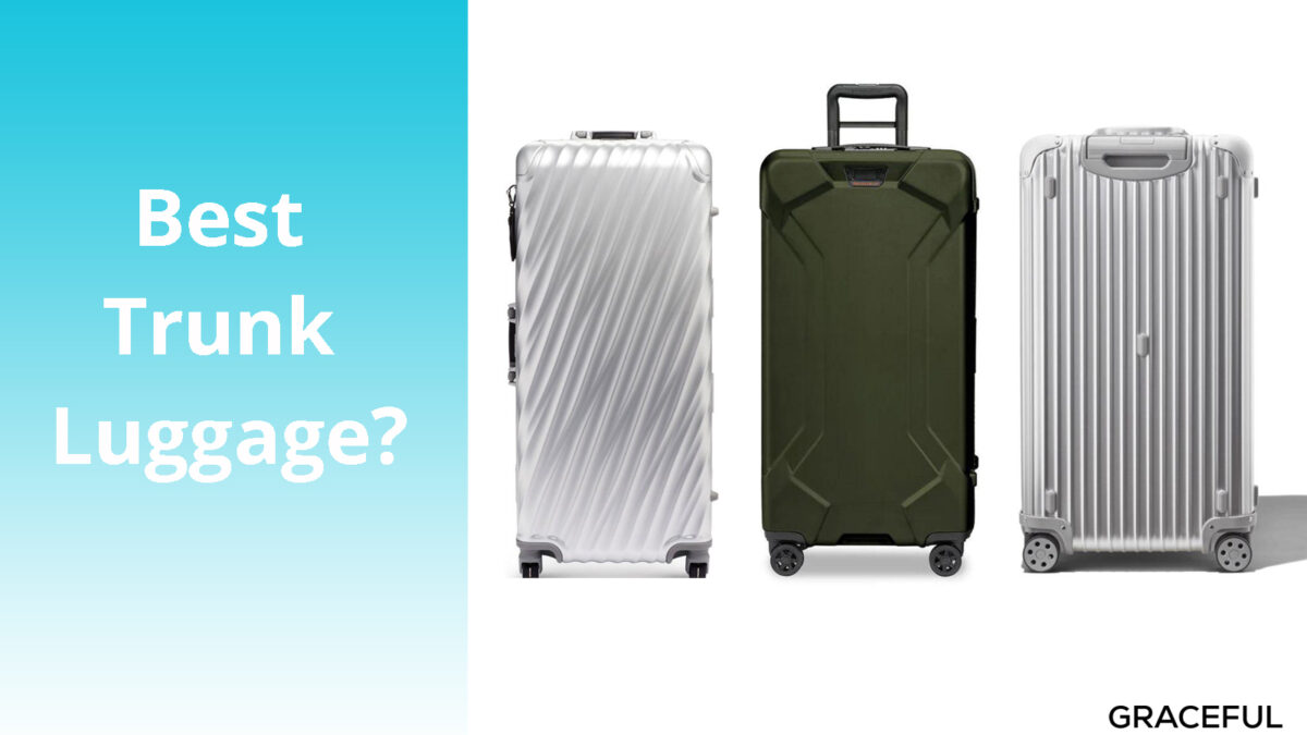 Which Is the Best Trunk Luggage: Briggs & Riley, Tumi, or Rimowa?